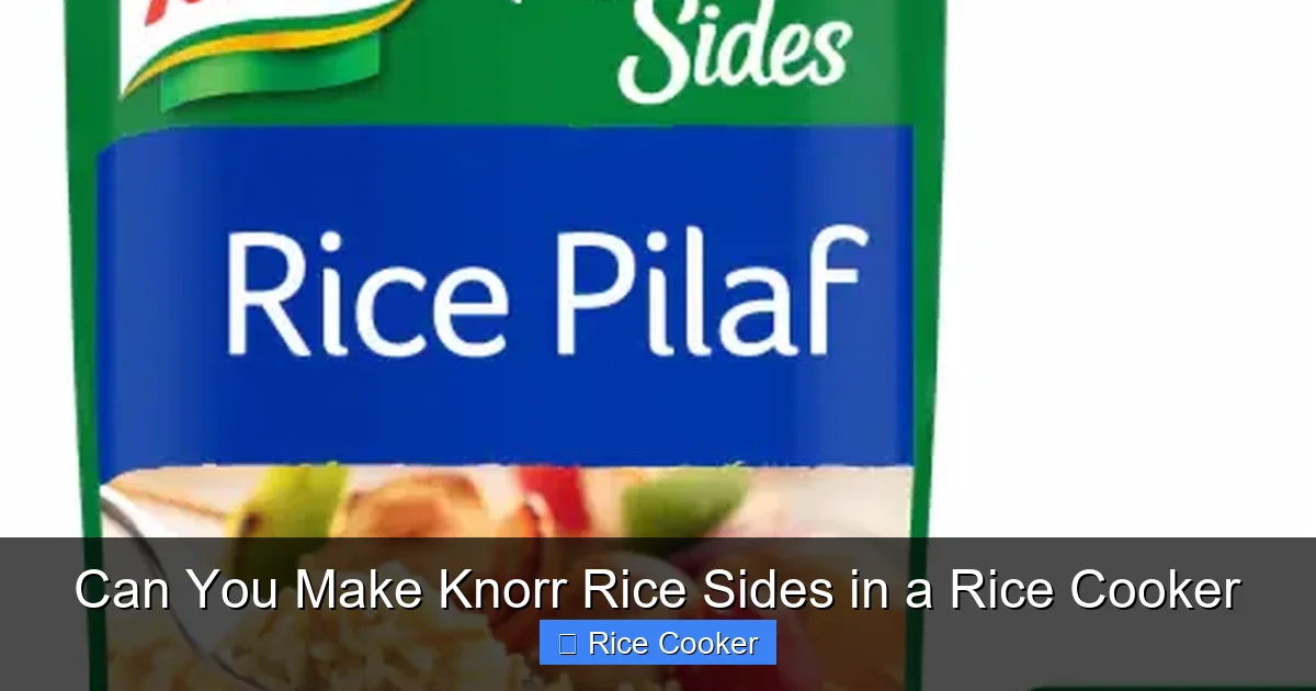 Can You Make Knorr Rice Sides in a Rice Cooker