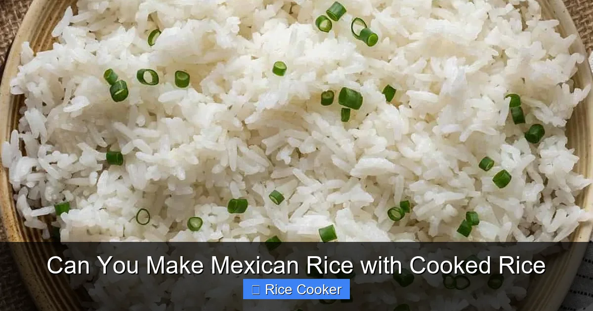 Can You Make Mexican Rice with Cooked Rice