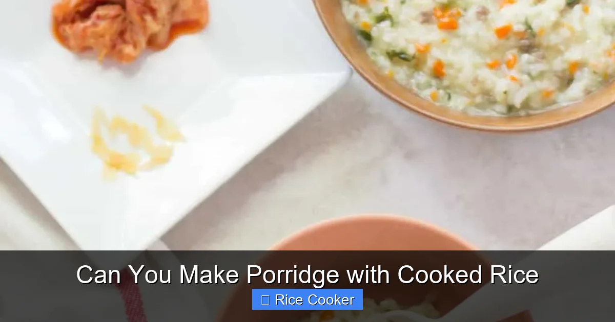 Can You Make Porridge with Cooked Rice