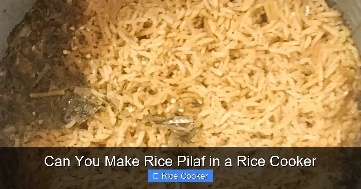 Can You Make Rice Pilaf in a Rice Cooker