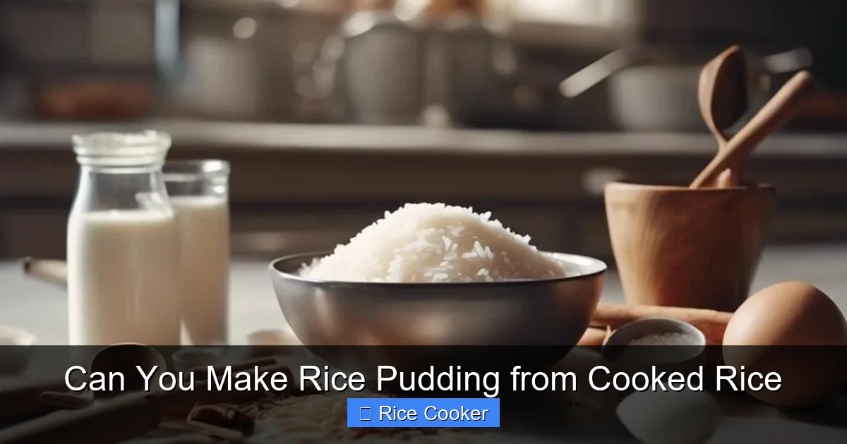 Can You Make Rice Pudding from Cooked Rice