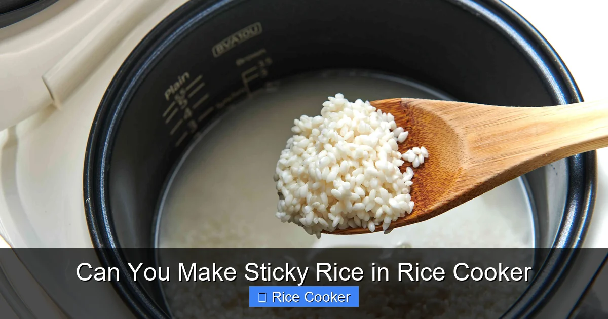 Can You Make Sticky Rice in Rice Cooker