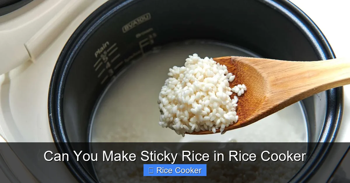 Can You Make Sticky Rice in Rice Cooker