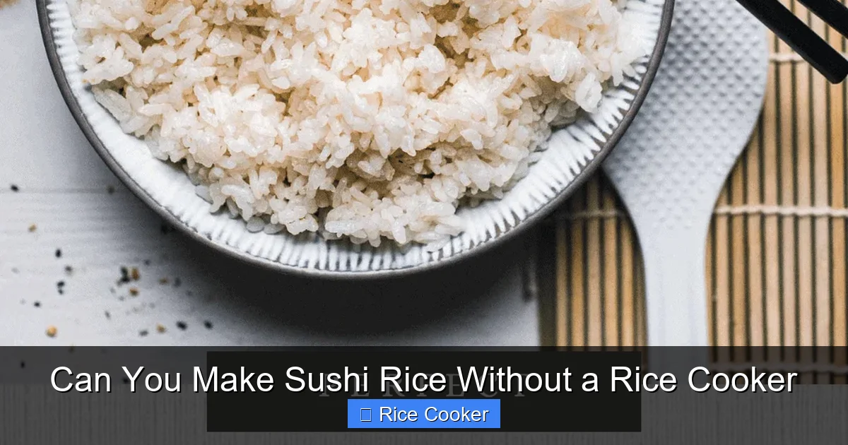 Can You Make Sushi Rice Without a Rice Cooker