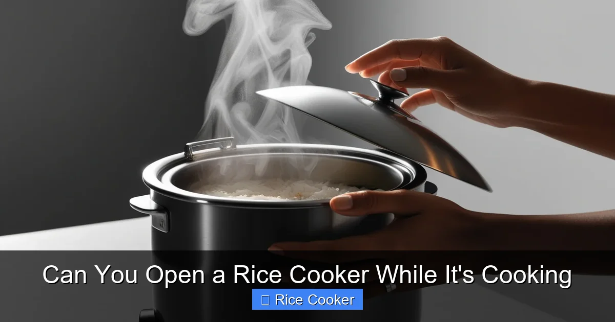 Can You Open a Rice Cooker While It's Cooking
