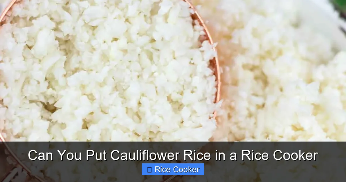 Can You Put Cauliflower Rice in a Rice Cooker