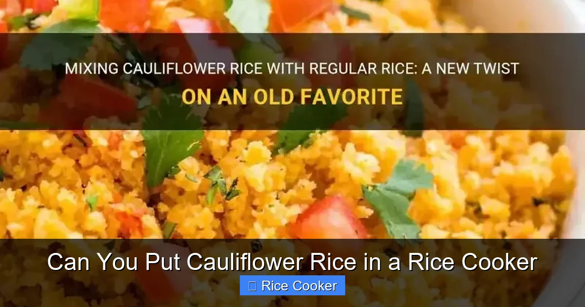 Can You Put Cauliflower Rice in a Rice Cooker