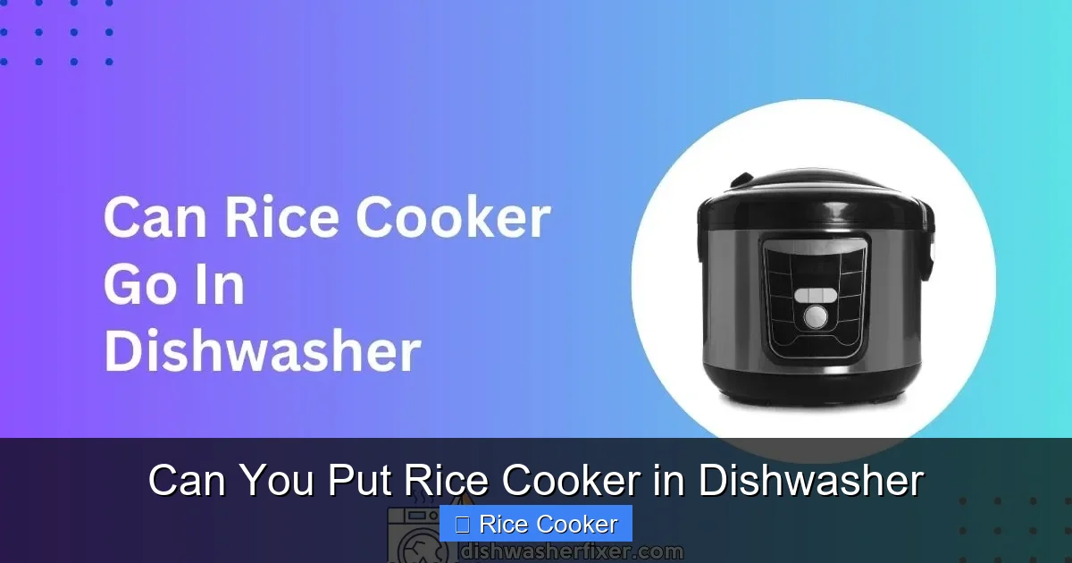 Can You Put Rice Cooker in Dishwasher