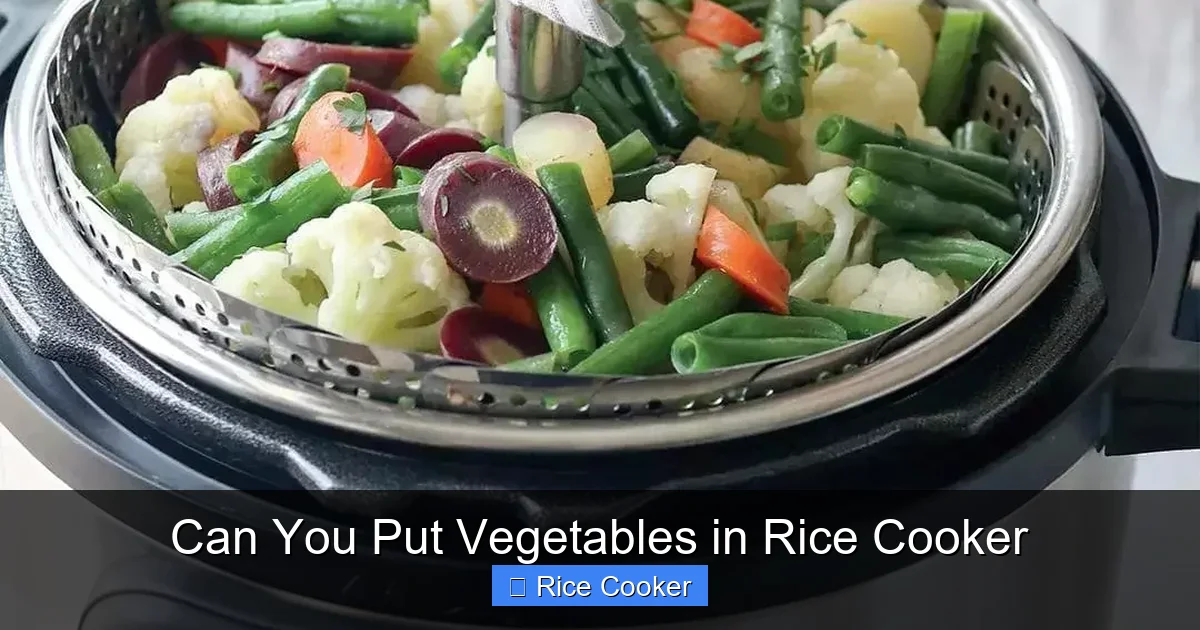 Can You Put Vegetables in Rice Cooker