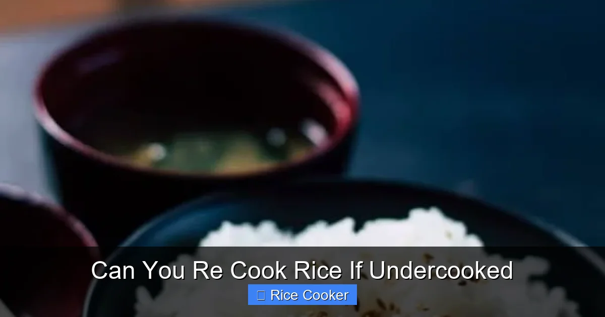 Can You Re Cook Rice If Undercooked