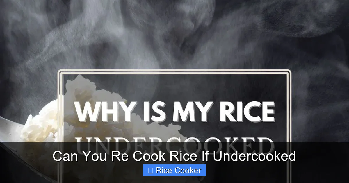 Can You Re Cook Rice If Undercooked