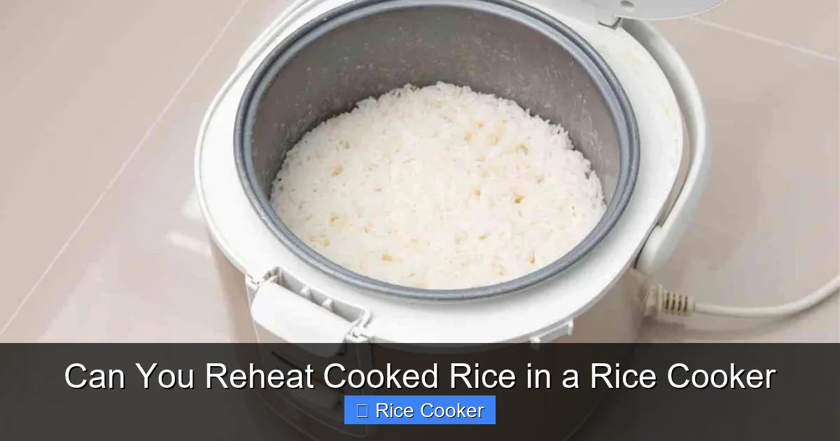 Can You Reheat Cooked Rice in a Rice Cooker