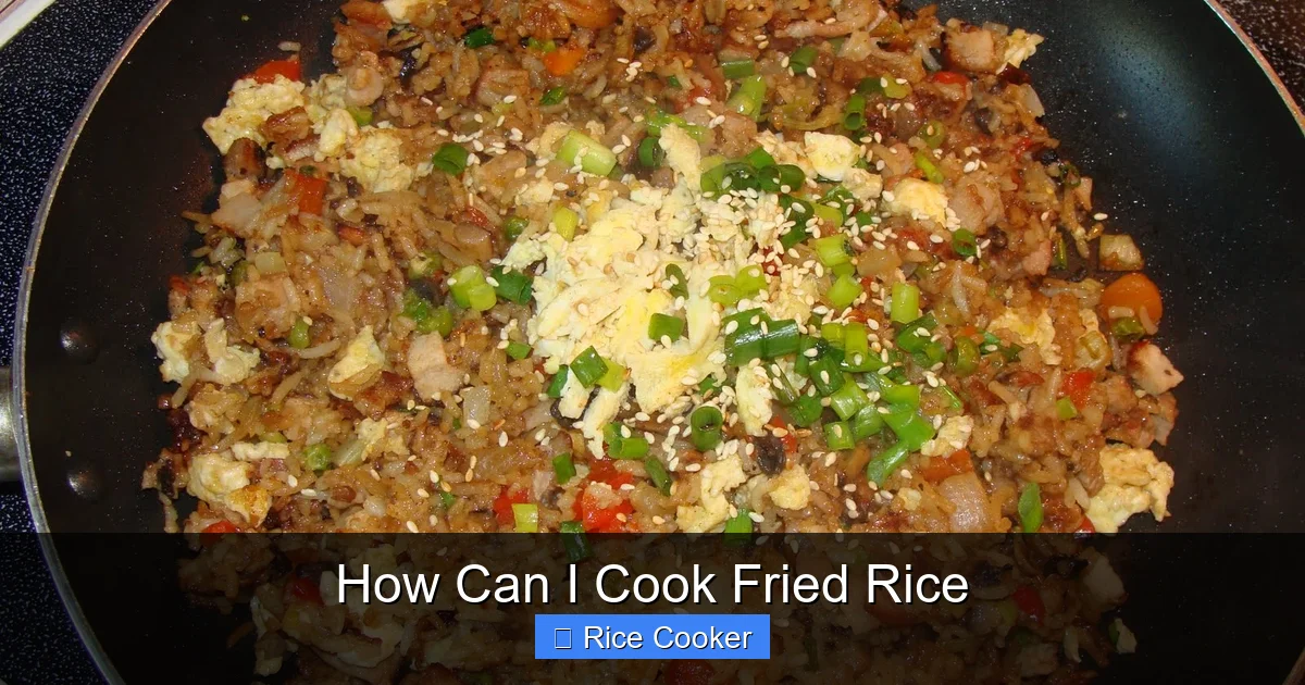 How Can I Cook Fried Rice