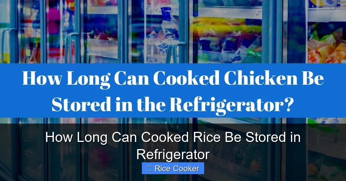 How Long Can Cooked Rice Be Stored in Refrigerator