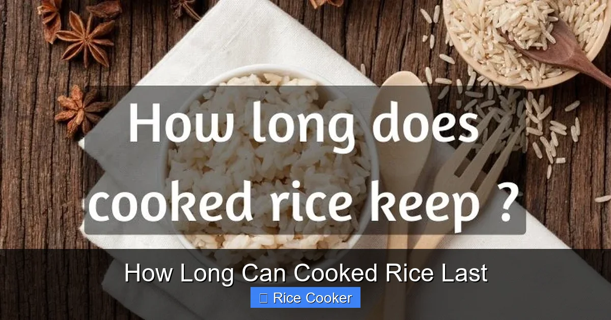 How Long Can Cooked Rice Last
