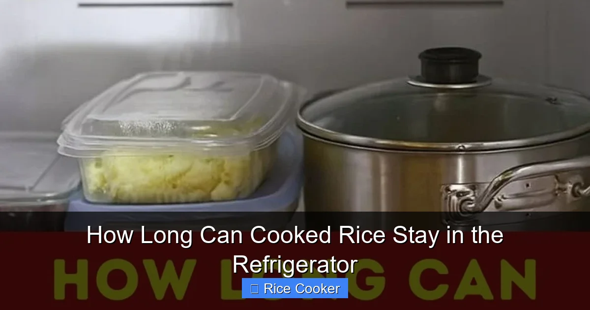 How Long Can Cooked Rice Stay in the Refrigerator