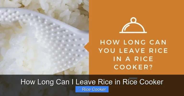 How Long Can I Leave Rice in Rice Cooker