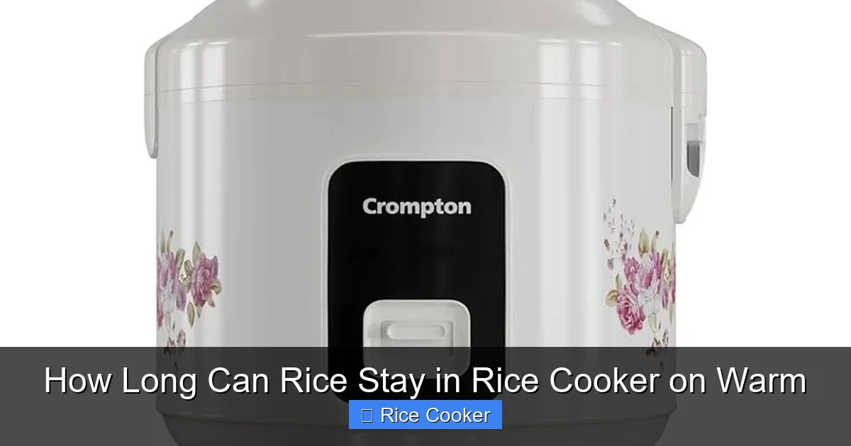 How Long Can Rice Stay in Rice Cooker on Warm
