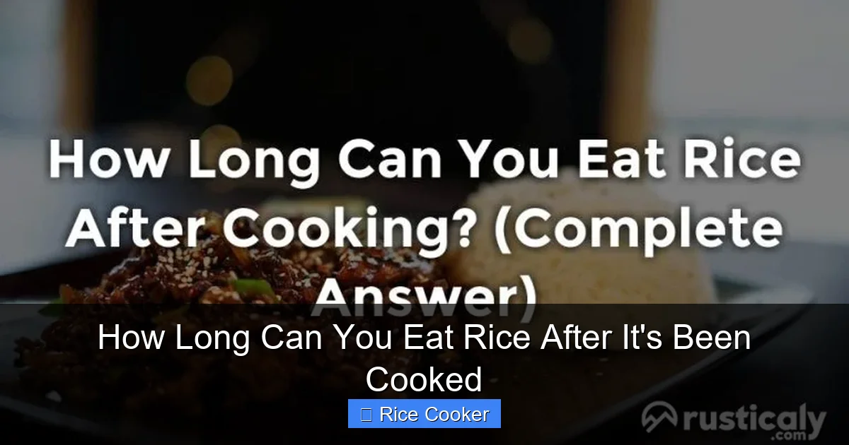 How Long Can You Eat Rice After It's Been Cooked