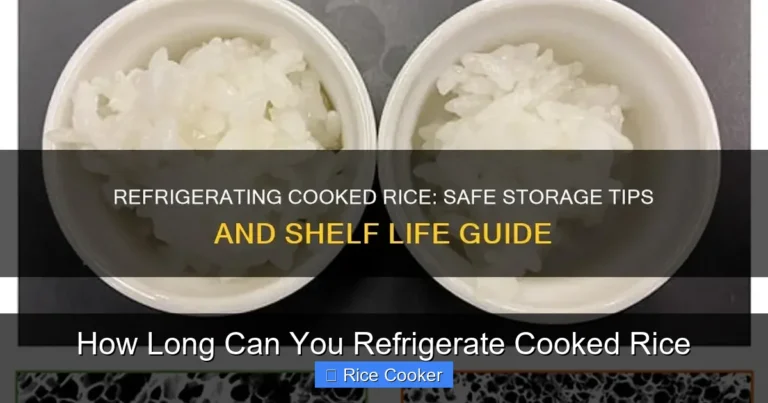 How Long Can You Refrigerate Cooked Rice