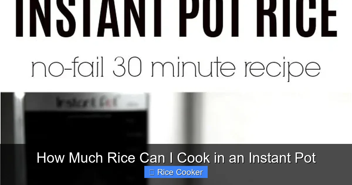 How Much Rice Can I Cook in an Instant Pot