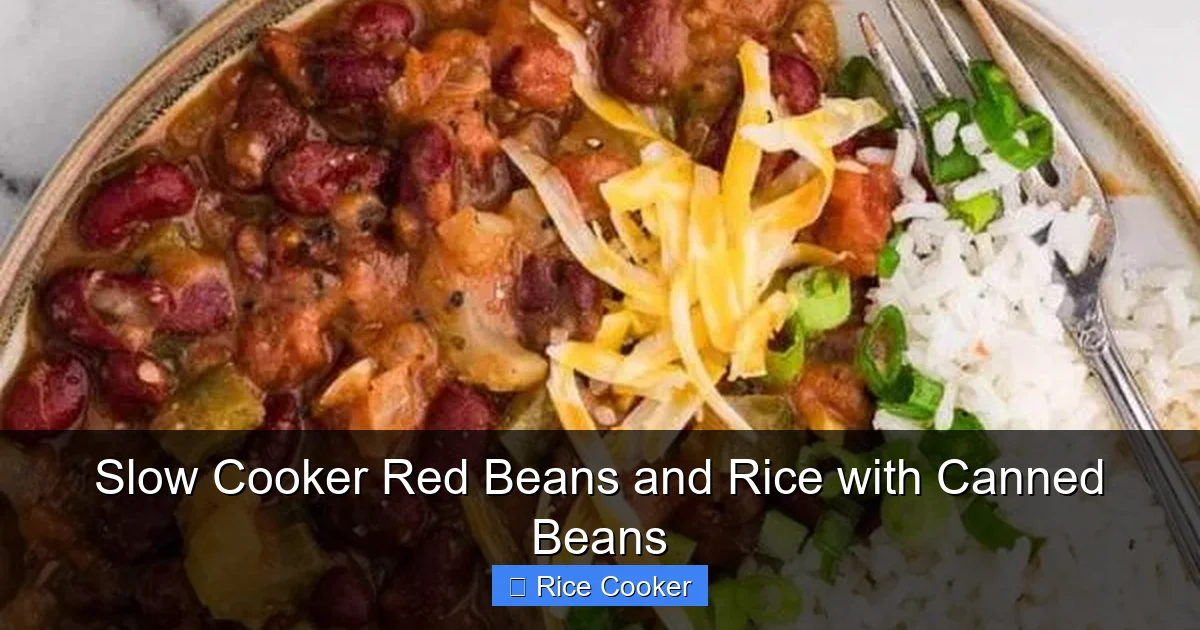 Slow Cooker Red Beans and Rice with Canned Beans