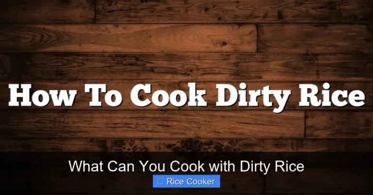 What Can You Cook with Dirty Rice